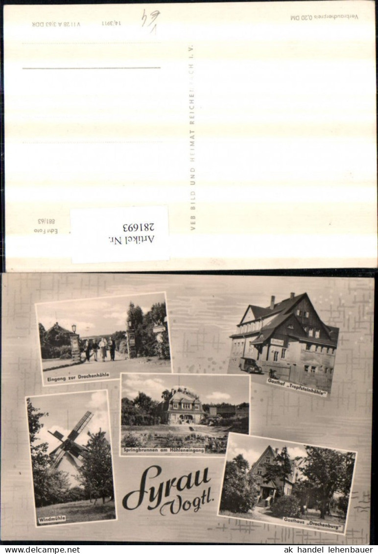 281693,Syrau im Vogtland Windmühle Mühle Gasthof Springbrunnen Eingang zur Drachenhöhle Mehrbildkarte pub VEB