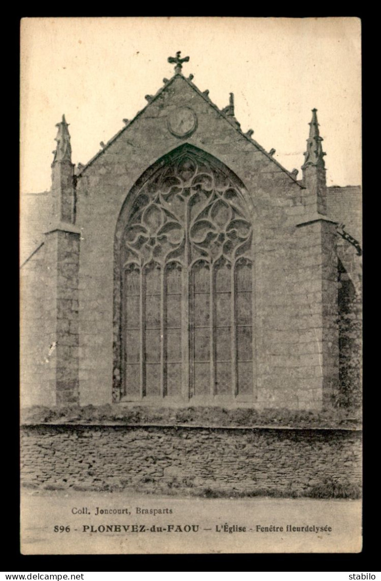 29 - PLONEVEZ-DU-FAOU - L'EGLISE - FENETRE FLEURDELYSEE