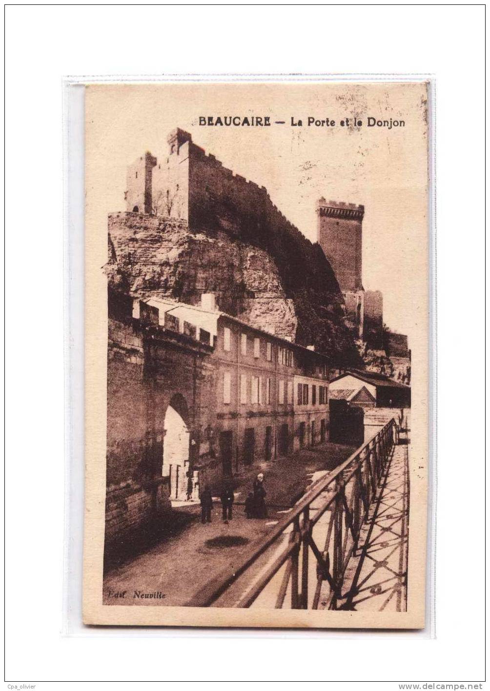 30 BEAUCAIRE Porte, Donjon, ed Neuville, 1934