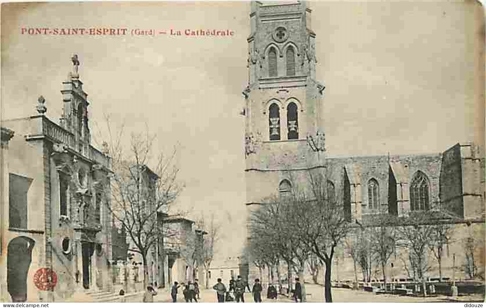 30 - Pont Saint Esprit - La Cathédrale - Animée - CPA - Voir Scans Recto-Verso