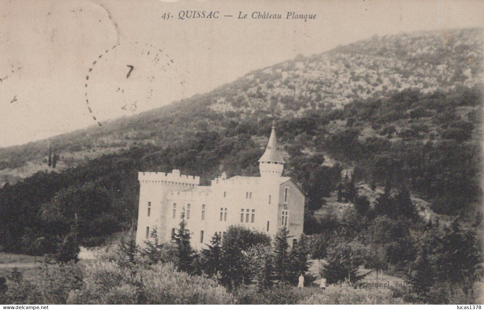30 /QUISSAC / LE CHATEAU PLANQUE