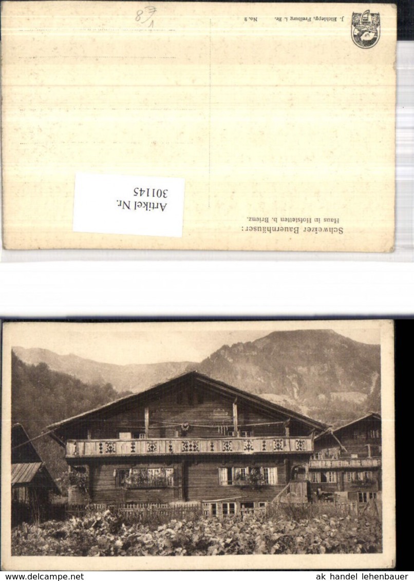 301145,Schweizer Bauernh&auml;user Haus i. Hofstetten b. Brienz pub J. Elchlepp Freiburg i