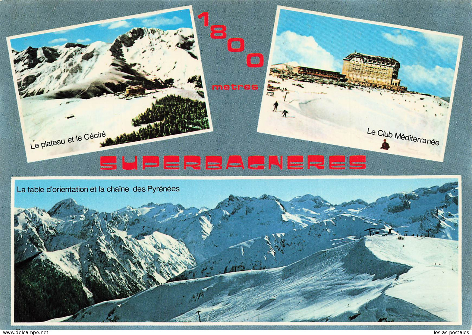 31 SUPERBAGNERES VUE DU PLATEAU DE SUPERBAGNERES