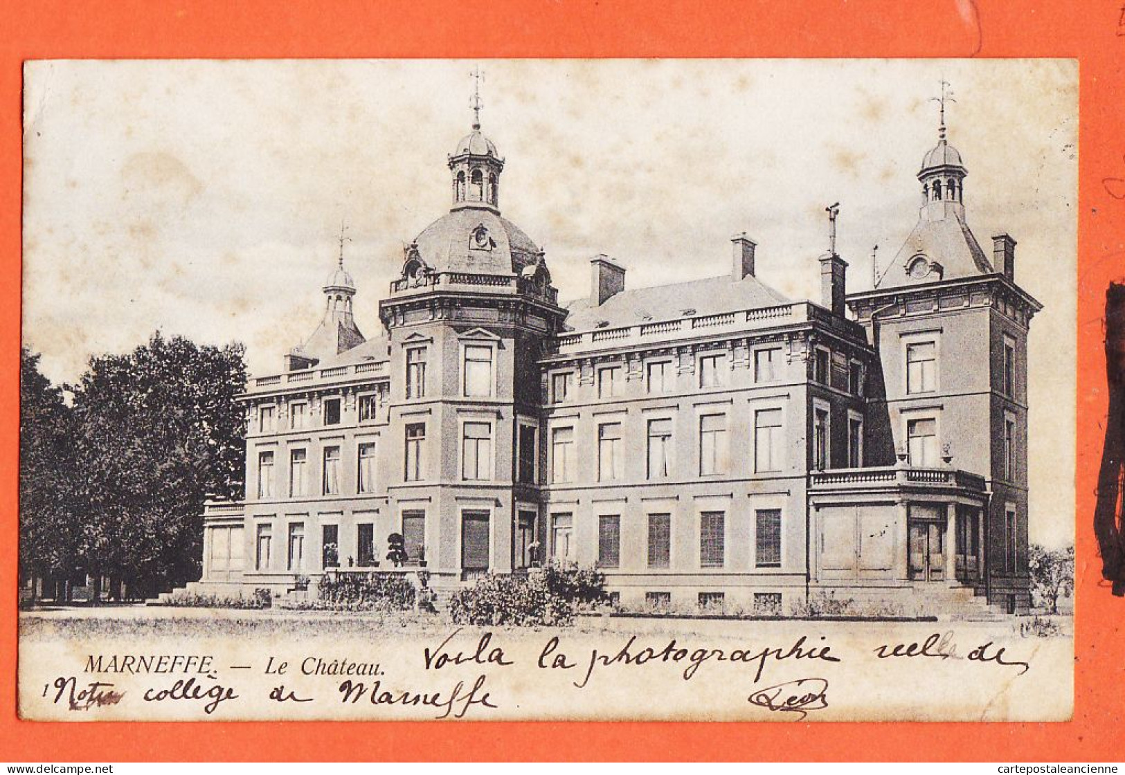 32694 ◉ MARNEFFE  Burdinne ◉ Chateau " Notre Collège " ◉ 1904 à COMPAIN Pères Jésuites Gemert ◉ Van den HEUVEL 1