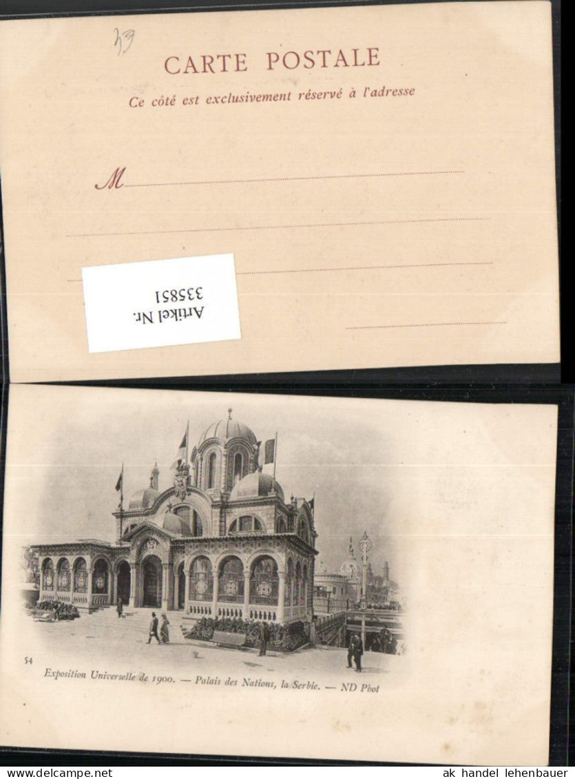 335851,Ile-de-France Paris Expostition Universelle 1900 Palais des Nations la Serbie