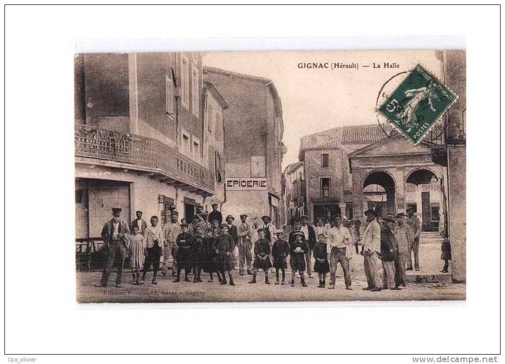 34 GIGNAC Halle, Halles, bien animée, Marché, Café Broussard, ed Broussard, 1912