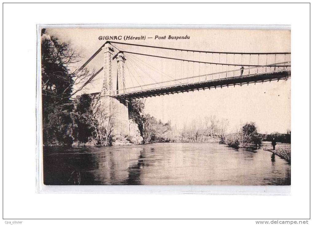 34 GIGNAC Pont Suspendu, ed Bardou, 192?