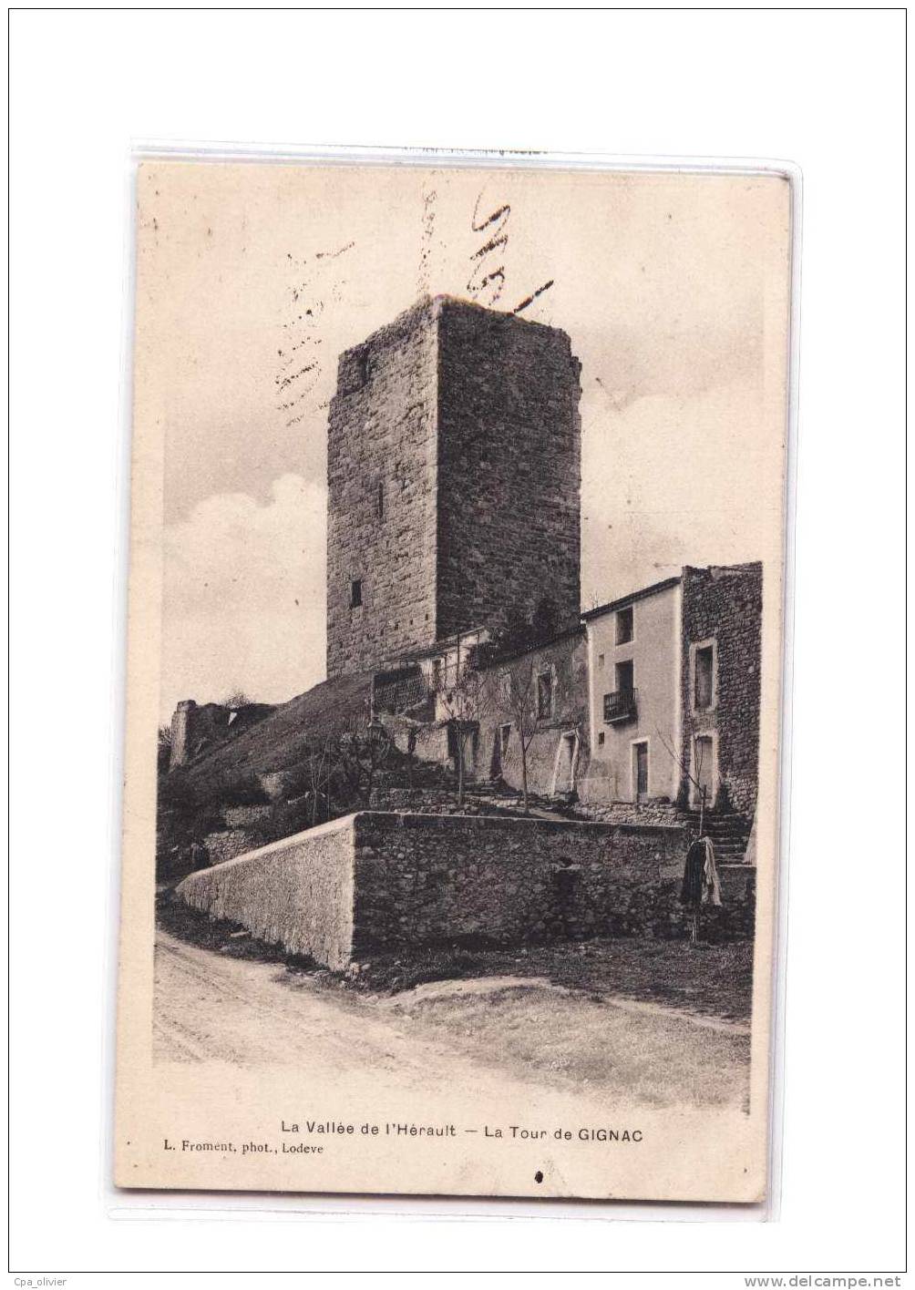 34 GIGNAC Tour, ed Froment, Vallée de l'Hérault, 1907