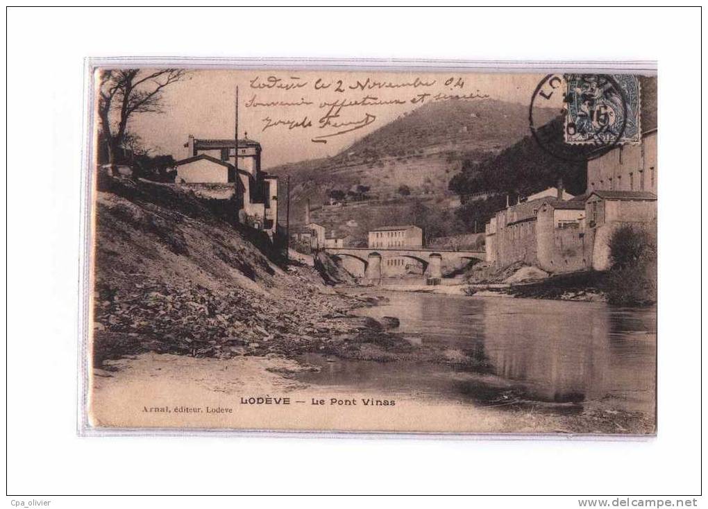 34 LODEVE Pont Vinas, ed Arnal, 1904