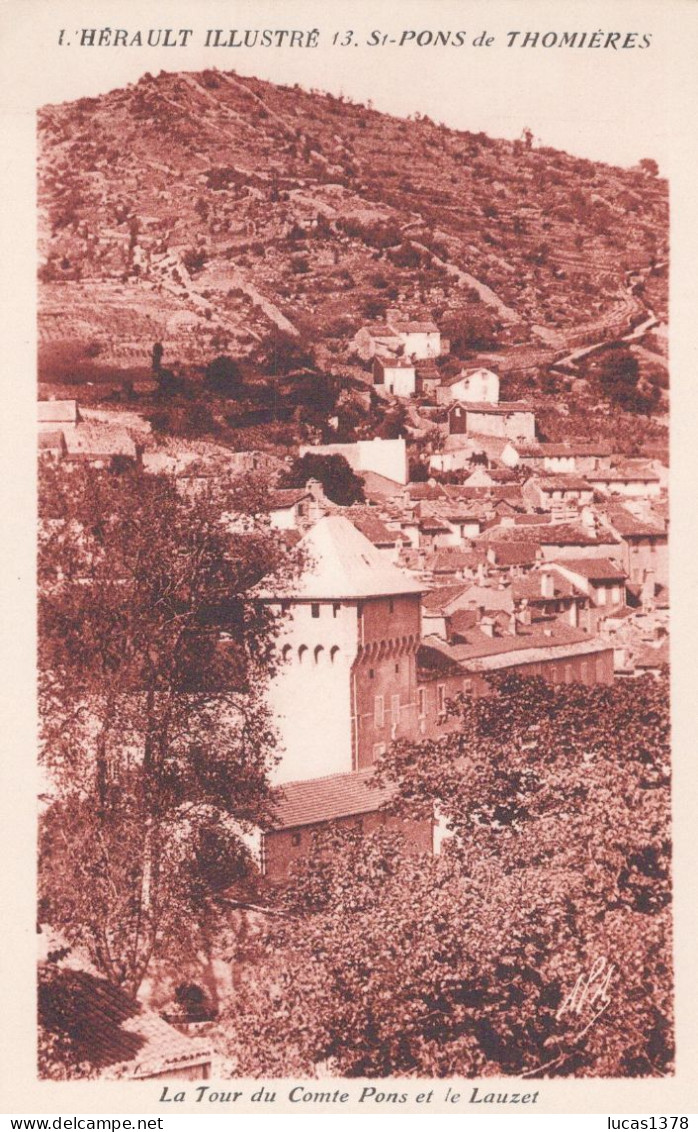 34 / SAINT-PONS-de-THOMIERES  - La Tour du Comte Pons et le Lauzet