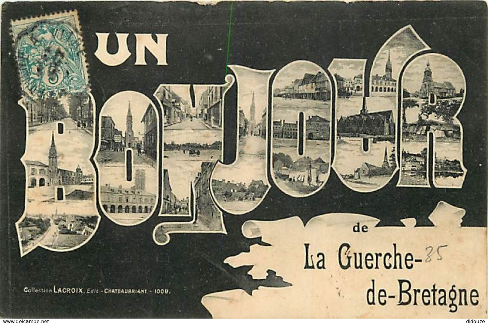 35 - La Guerche de Bretagne - Multivues - Oblitération ronde de 1907 - CPA - Voir Scans Recto-Verso