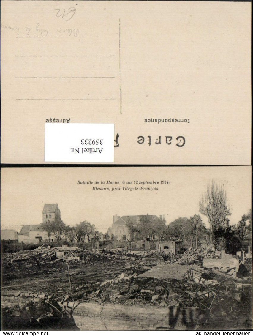 359233,Champagne-Ardenne Marne Bataille 1914 Blesmes pres Vitry-le-Francois Zerstörung