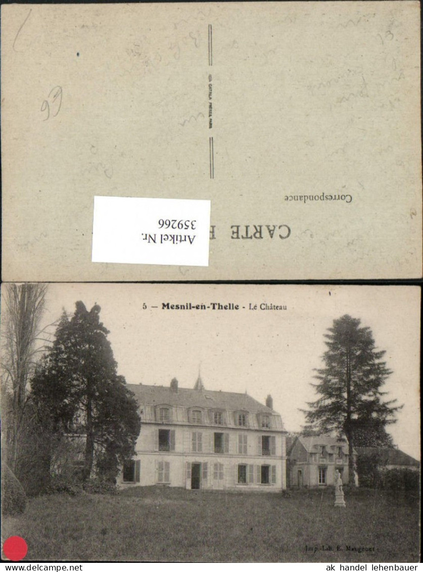 359266,Champagne-Ardenne Marne Mesnil-en-Thelle Le Chateau Schloss