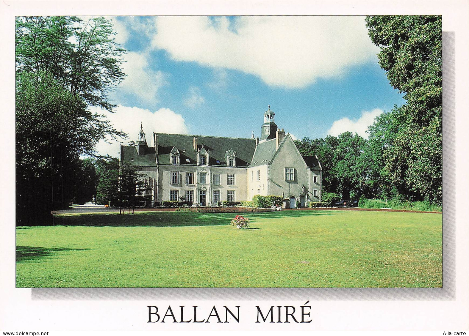 37 BALLAN MIRE CHATEAU DE BALLAN MIRE