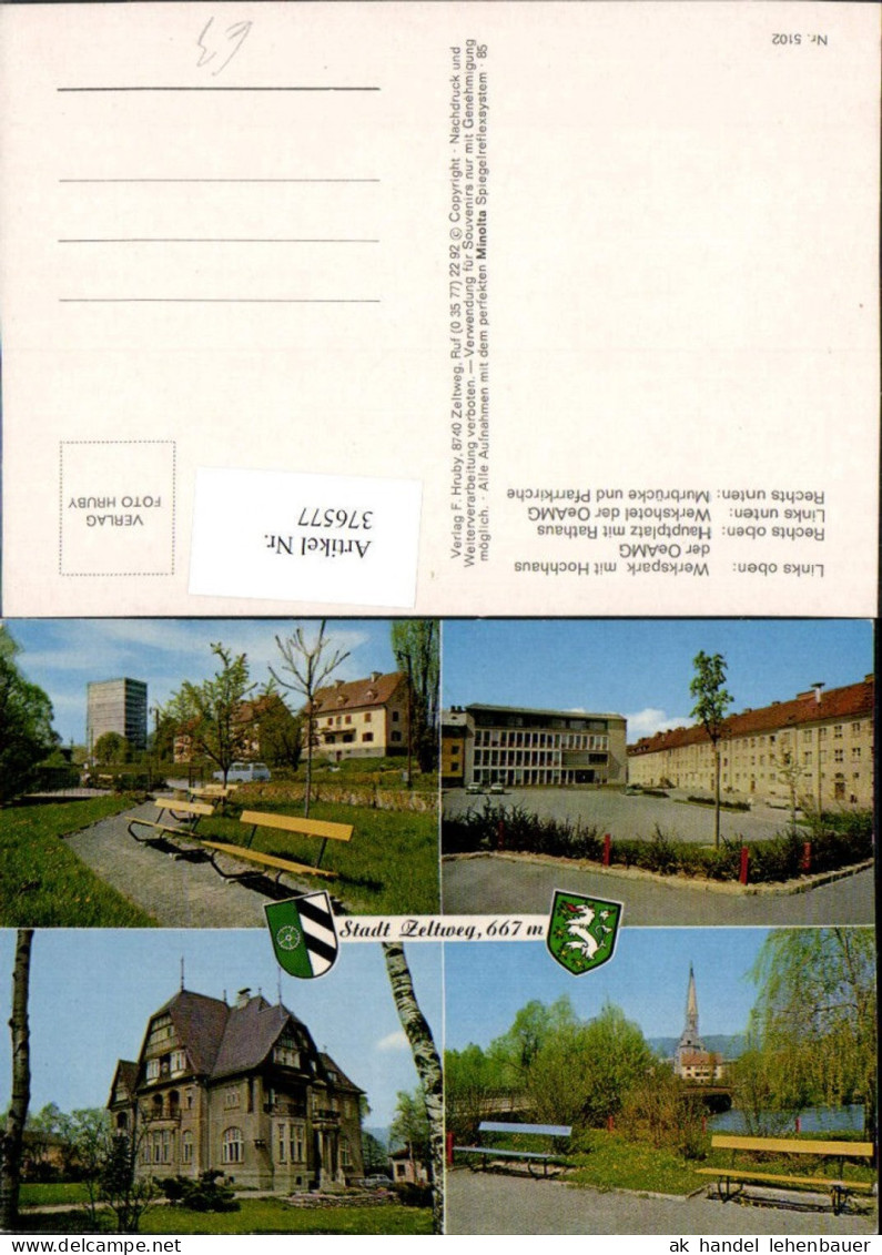 376577,Zeltweg Werkspark Hochhaus Hauptplatz Rathaus Hotel Brücke Kirche Mehrbildkarte