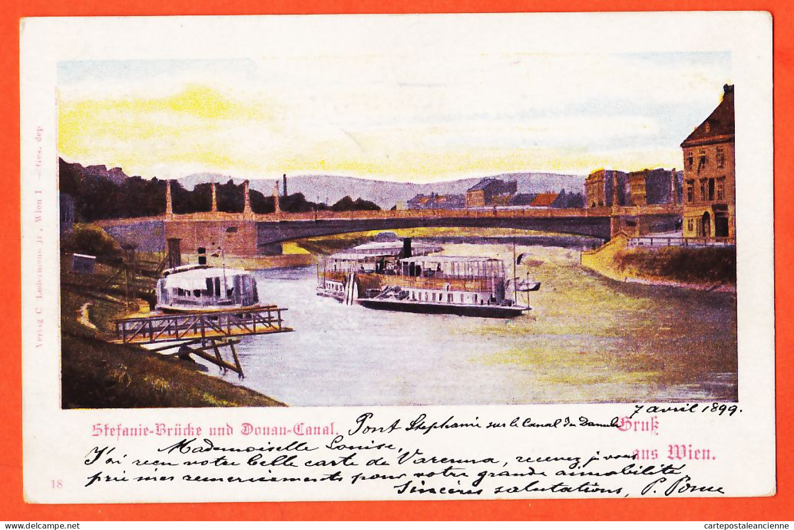 37955 /  Gruß aus WIEN Gruss STEFANIE-Brücke und DONAU-Canal 1899 à Louise LEMARCHAND Villa Guilia Bellagio Lac Como