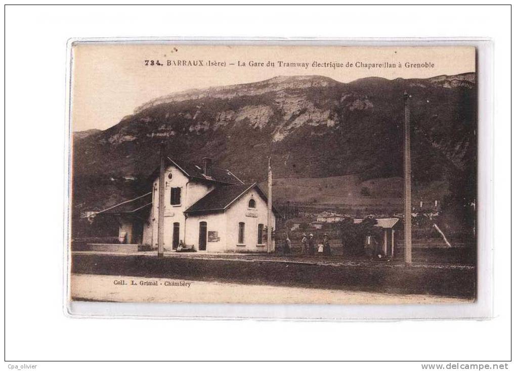 38 BARRAUX Gare du Tramway Electrique de Chapareillan à Grenoble, ed Grimal 734, 191?