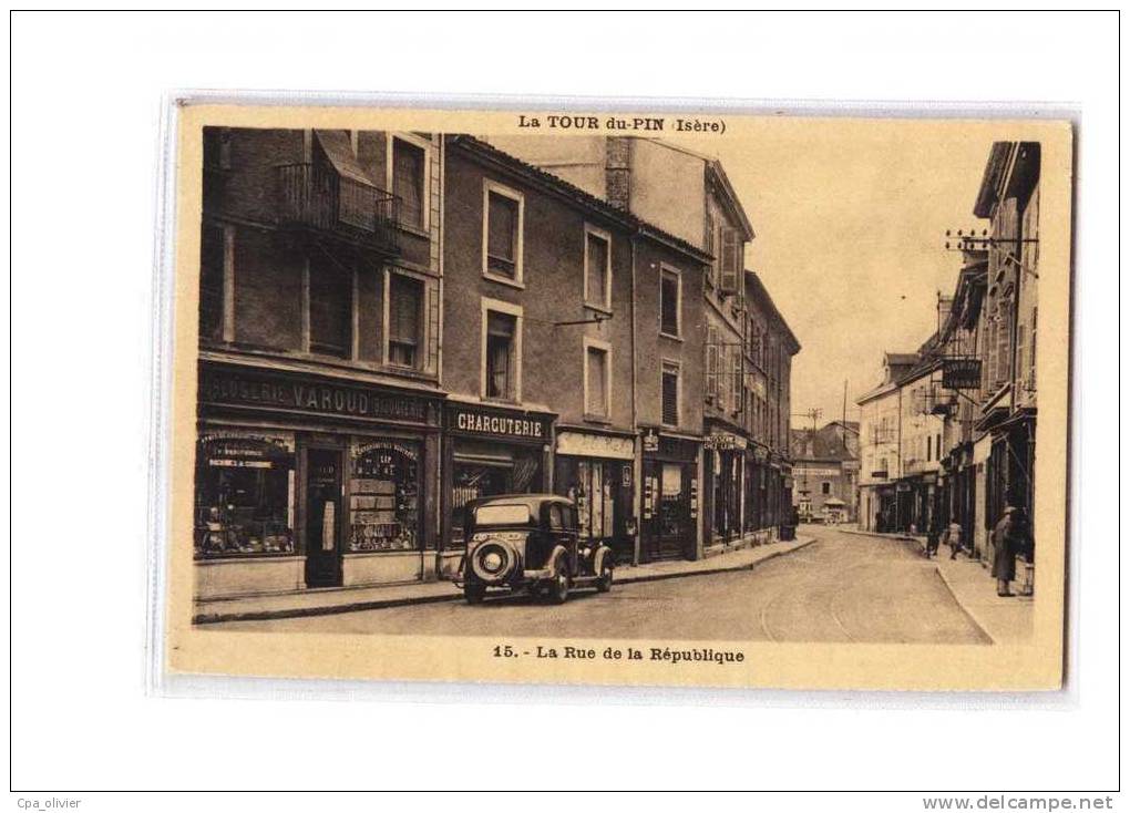 38 LA TOUR DU PIN Rue de la République, Commerces, ed Cellard, 193?