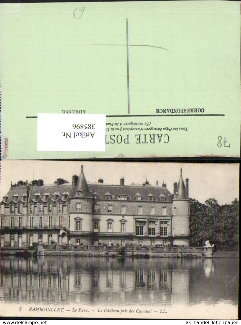 385896,Ile-de-France Yvelines Rambouillet Le Parc Le Chateau pris des Canaux Schloss