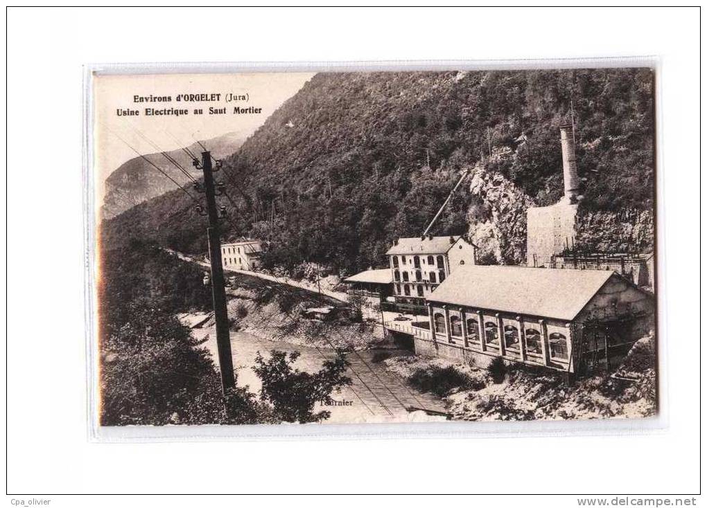 39 ORGELET (environs) Usine Electrique au Saut Moutier, ed Tournier, 191?
