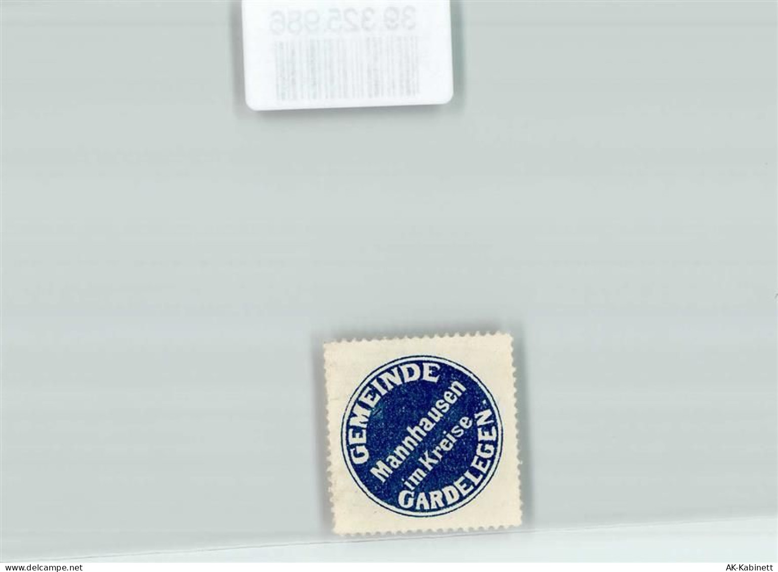 39359 O3241 Mannhausen b Haldensleben Siegelmarke Gemeinde Mannhausen im... - 39325986