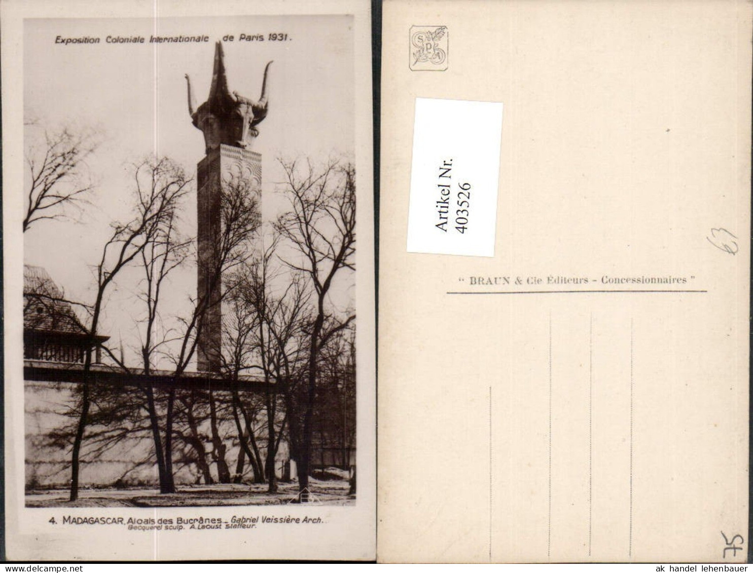 403526,Ile-de-France Paris Exposition Coloniale Internationale 1931 Madagaskar Aloals des Bucranes