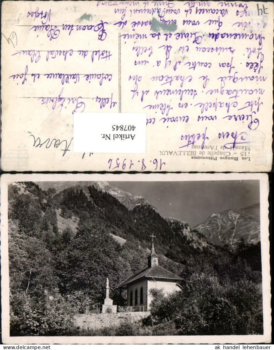 407845,Rhone-Alpes Haute-Savoie Chapelle de Bellevaux Kapelle Bergkulisse