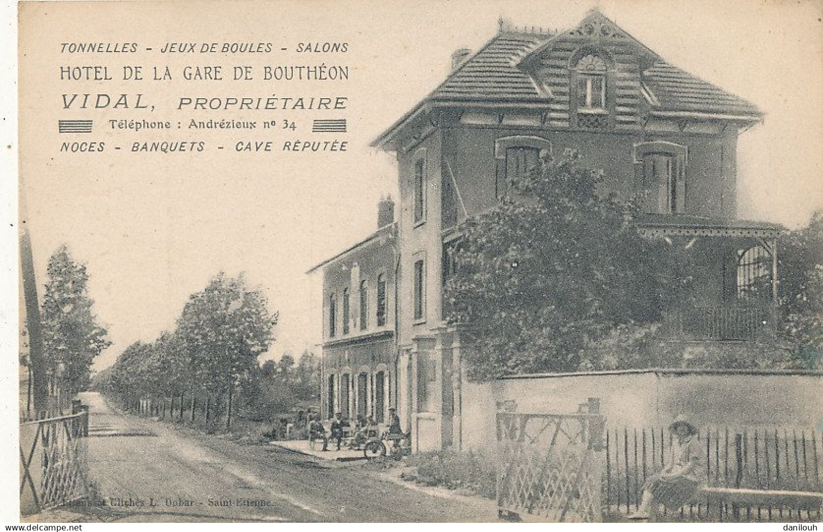 42 // ANDREZIEUX BOUTHEON - hôtel de la gare de BOUTHEON  vidal propriétaire
