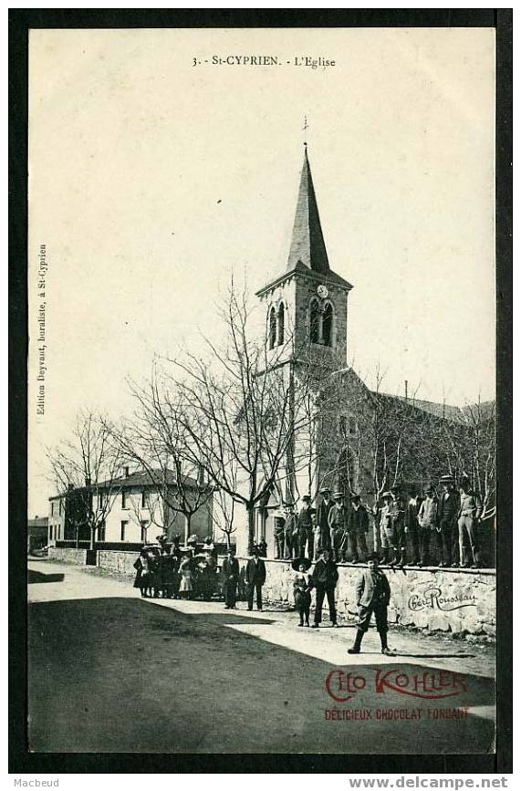42 - SAINT CYPRIEN - (505 habitants en 1901) - L'Église - TRÈS ANIMÉE