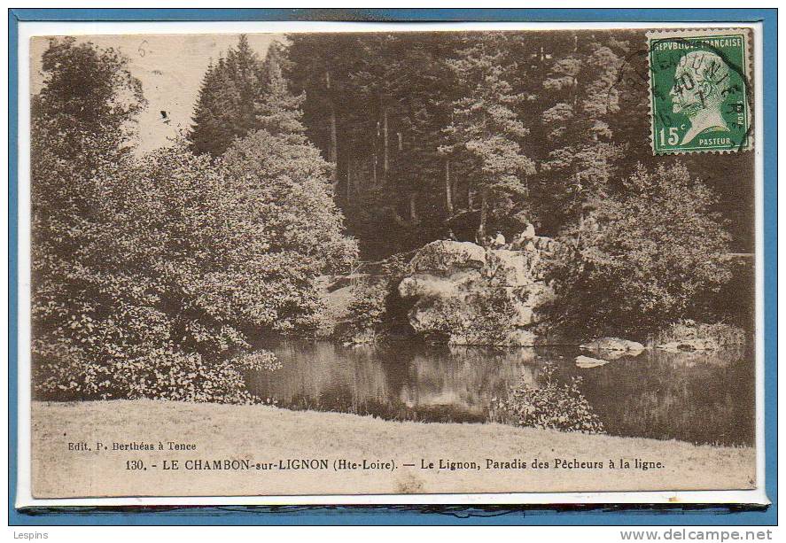 43 - Le CHAMBON sur LIGNON -- Le Lignon....
