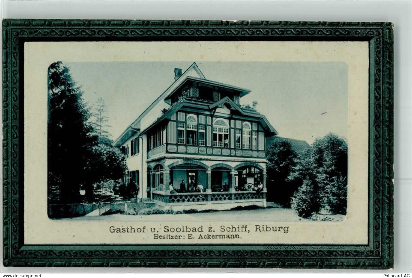 4313 Riburg Möhlin Prägedruck Gasthaus Sooolbad Zum Schiff E. Ackermann ... - 13481727