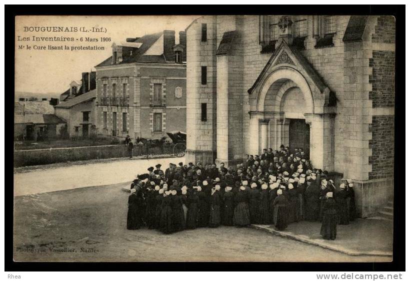 44 Bouguenais BOUGUENAIS (L-Inf) Les Inventaires - 6 Mars 1906 Mr le Curé lisant la pr D44D K44143K C44020C RH010703