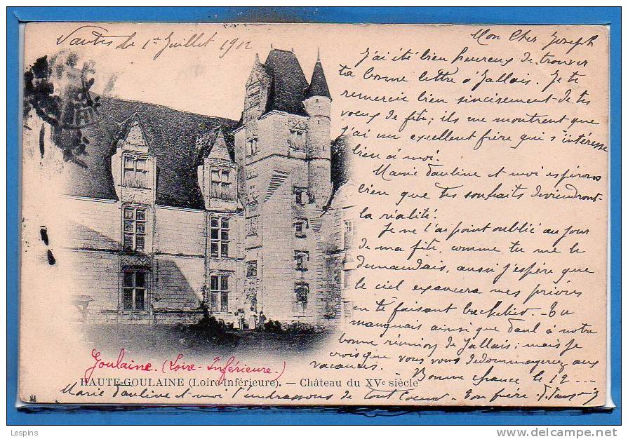 44 - HAUTE GOULAINE -- Chateau du XVe siècle