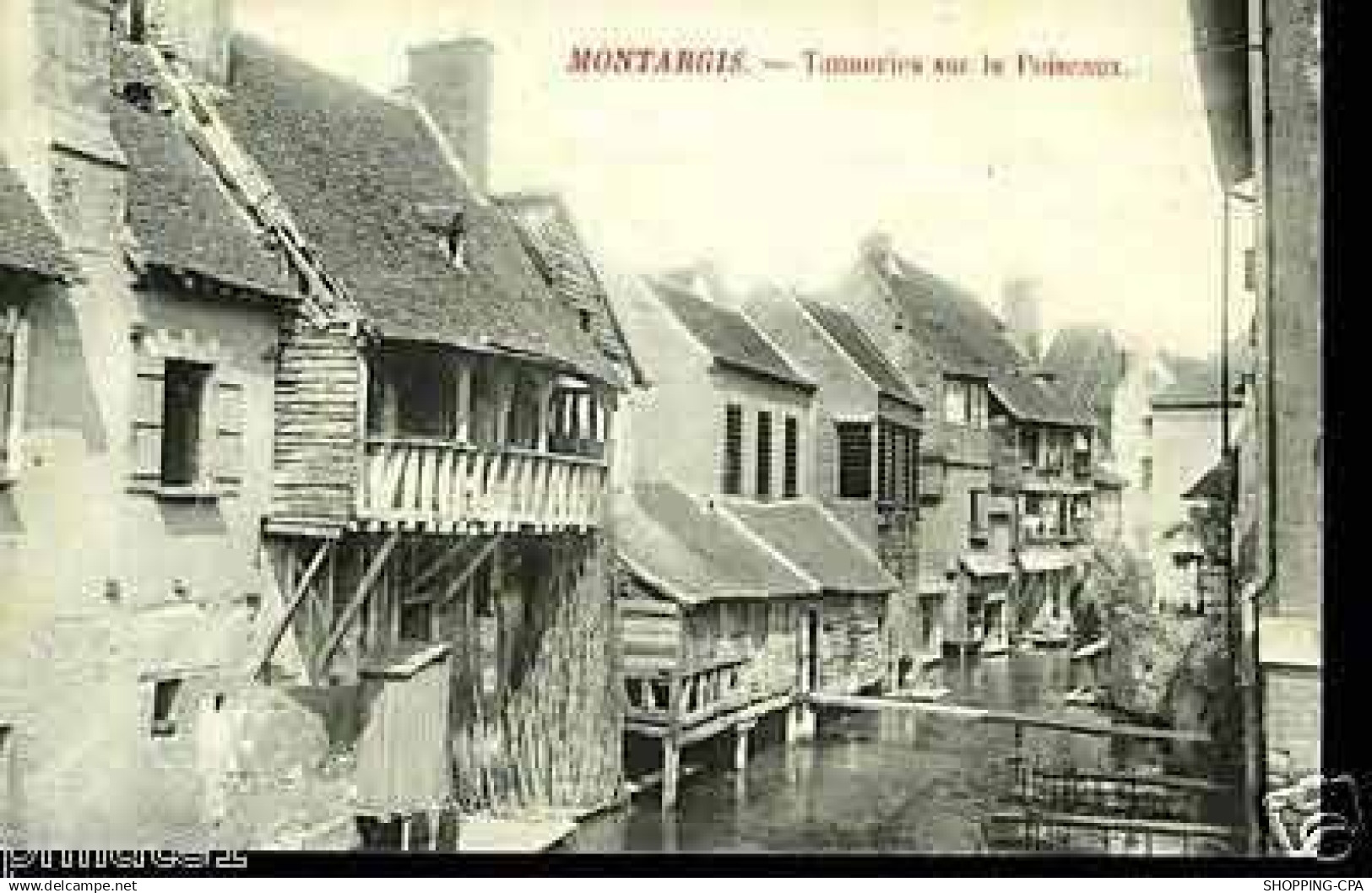 45 - Montargis - Tanneries sur le Puiseaux
