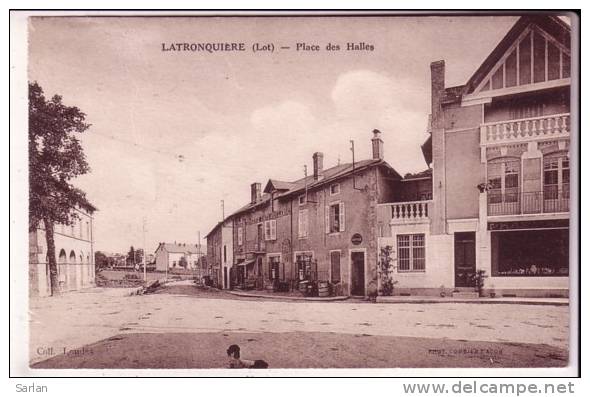 46 , LATRONQUIERE , Place des halles