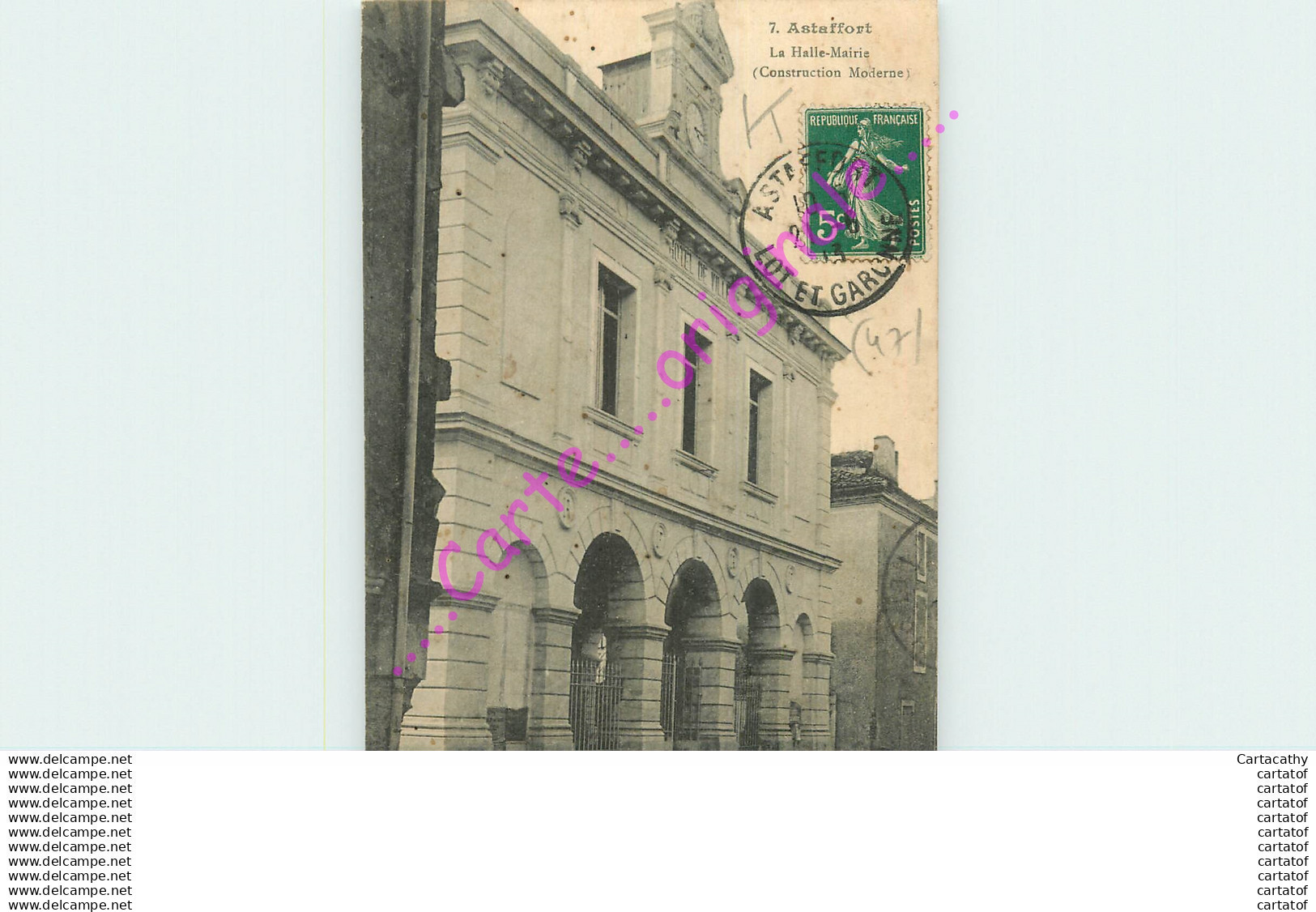 47. ASTAFFORT .  La Halle Mairie .