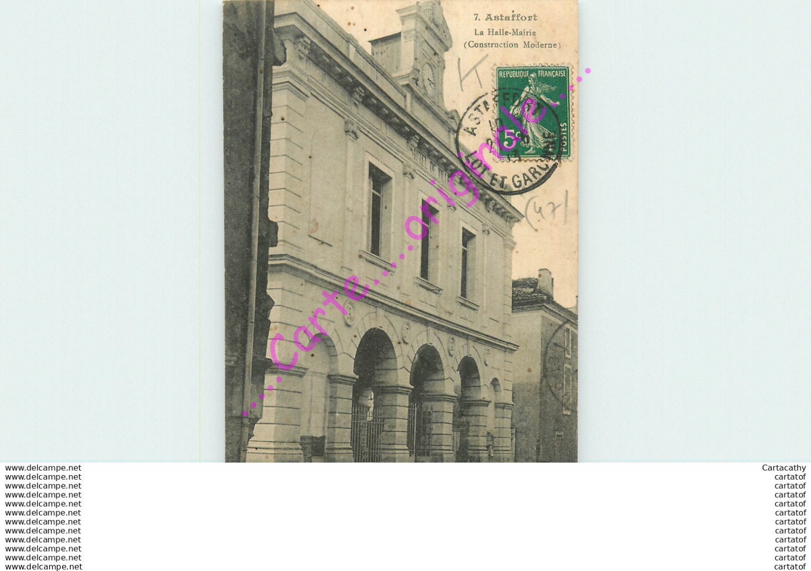 47. ASTAFFORT .  La Halle Mairie .