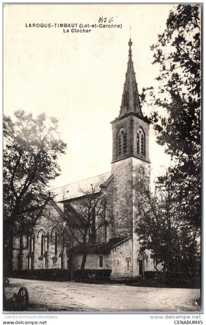47 LAROQUE TIBAUT - le clocher