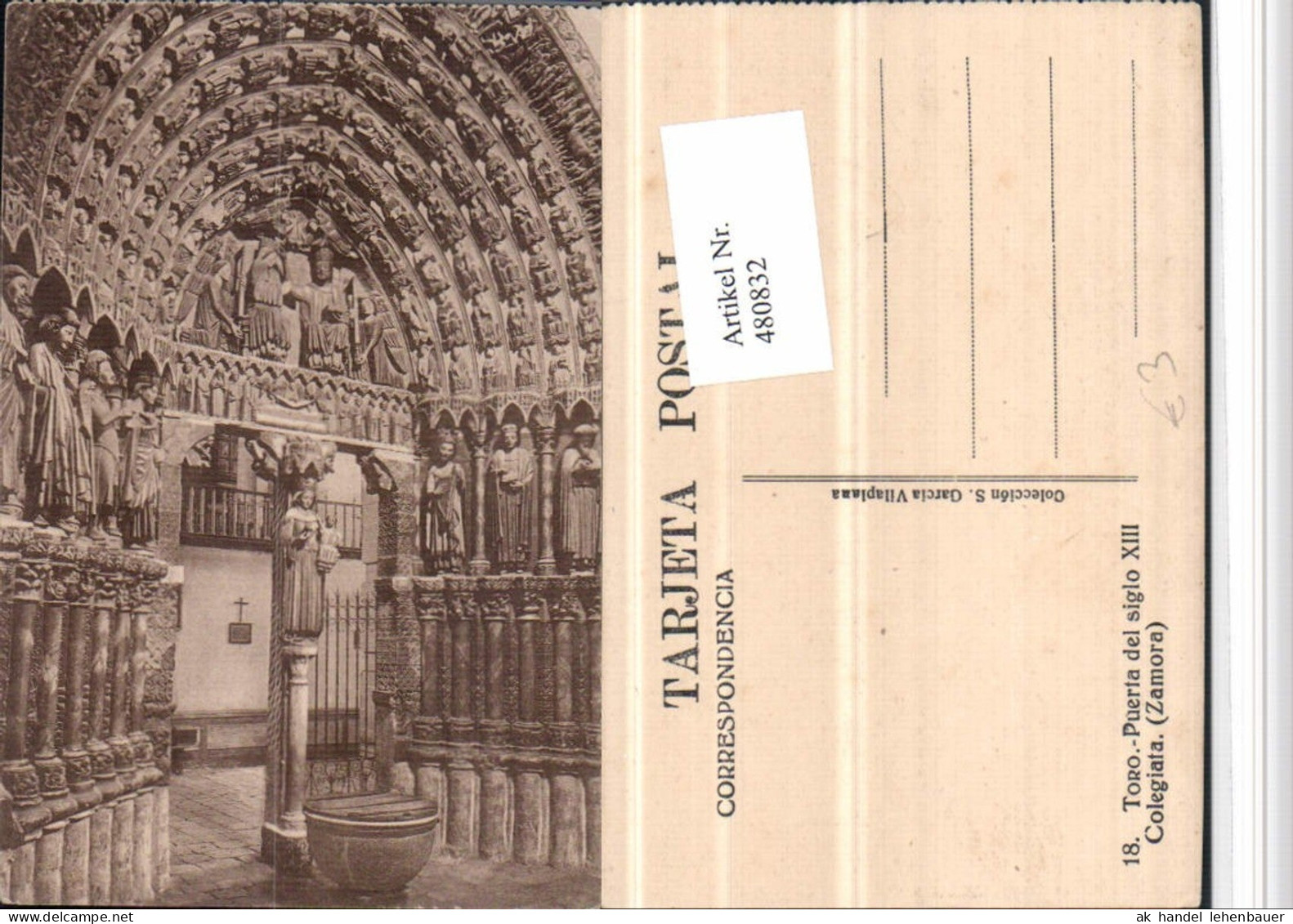 480832,Spain Zamora Toro Puerta del siglo Colegiata Portal