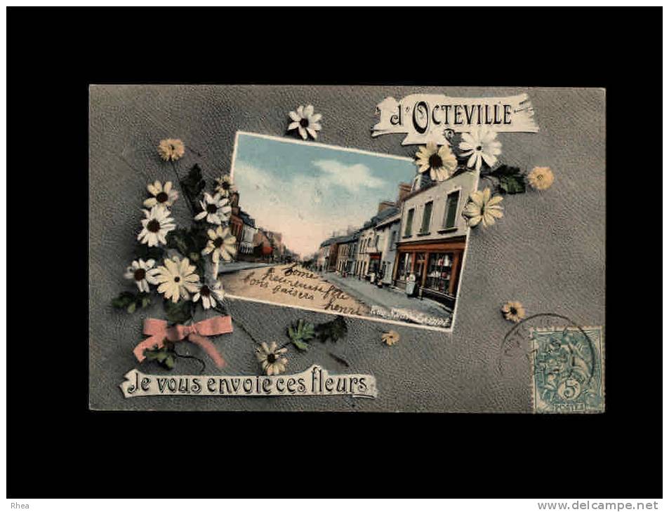 50 - OCTEVILLE - Je vous envoie ces fleurs d´Octeville