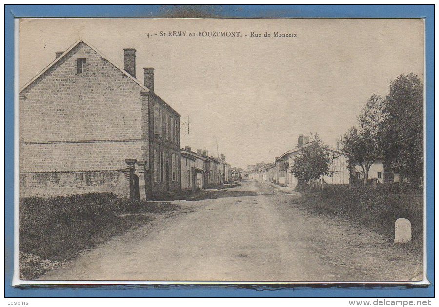 51 - SAINT REMY en BOUZEMONT --  Rue de Moncetz
