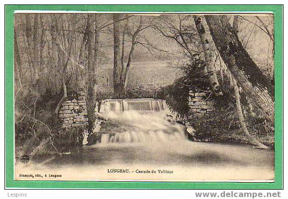 52 - LONGEAU -- Cascade du Vallinot