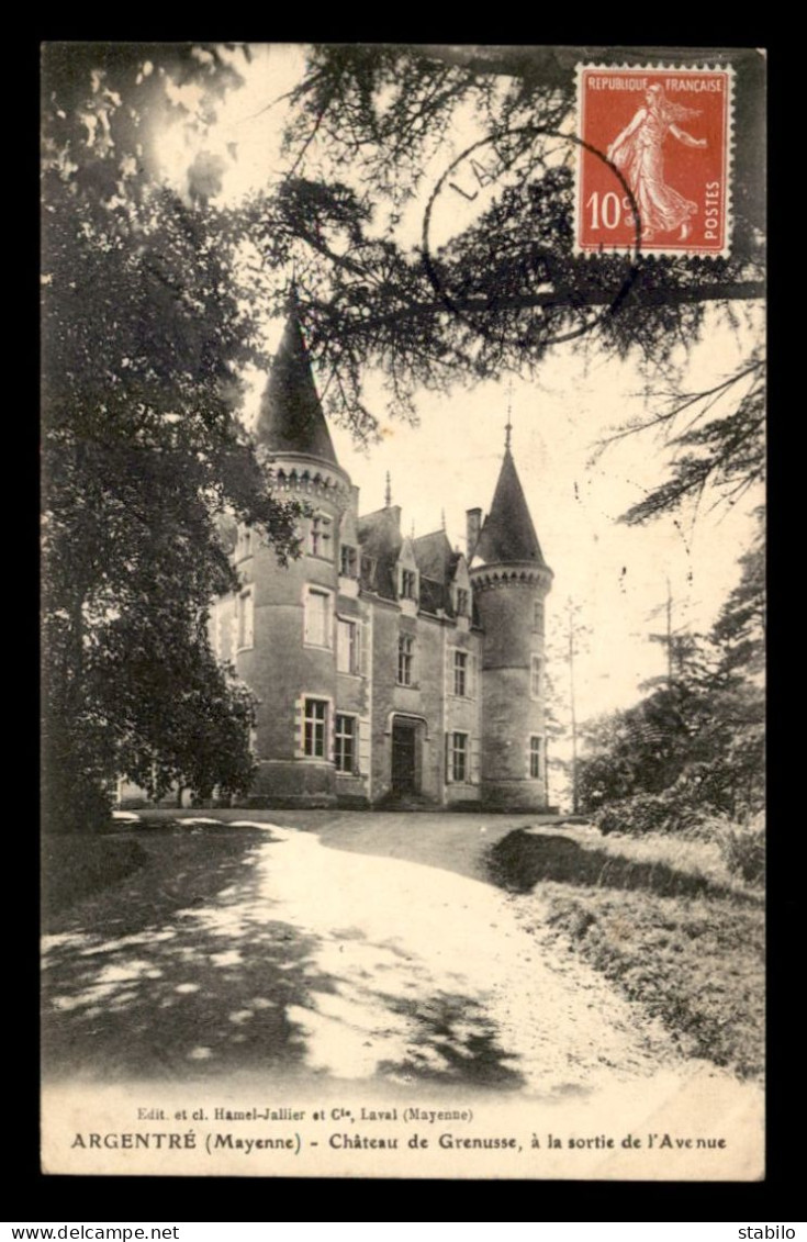 53 - ARGENTRE - CHATEAU DE GRENUSSE