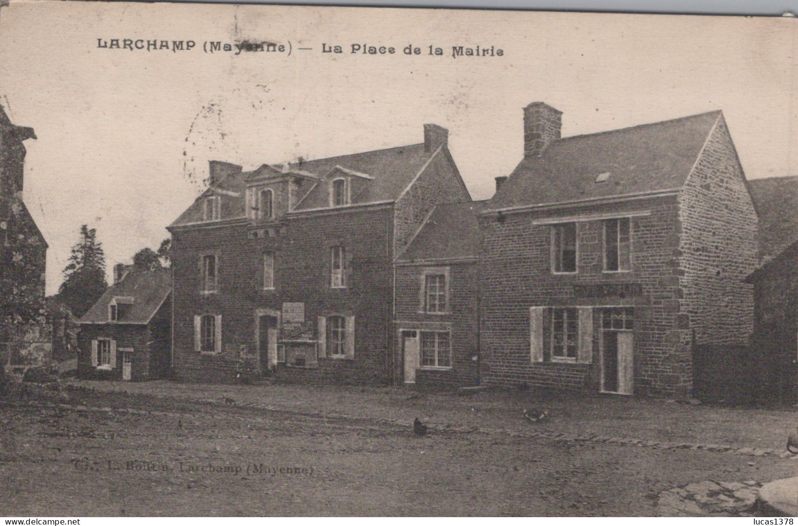 53/ LARCHAMP / LA PLACE DE LA MAIRIE / RARE