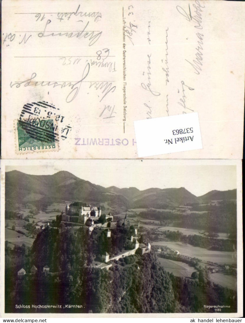 537863,tolle Fliegeraufnahme 1152 Hochosterwitz b. St. Veit an der Glan