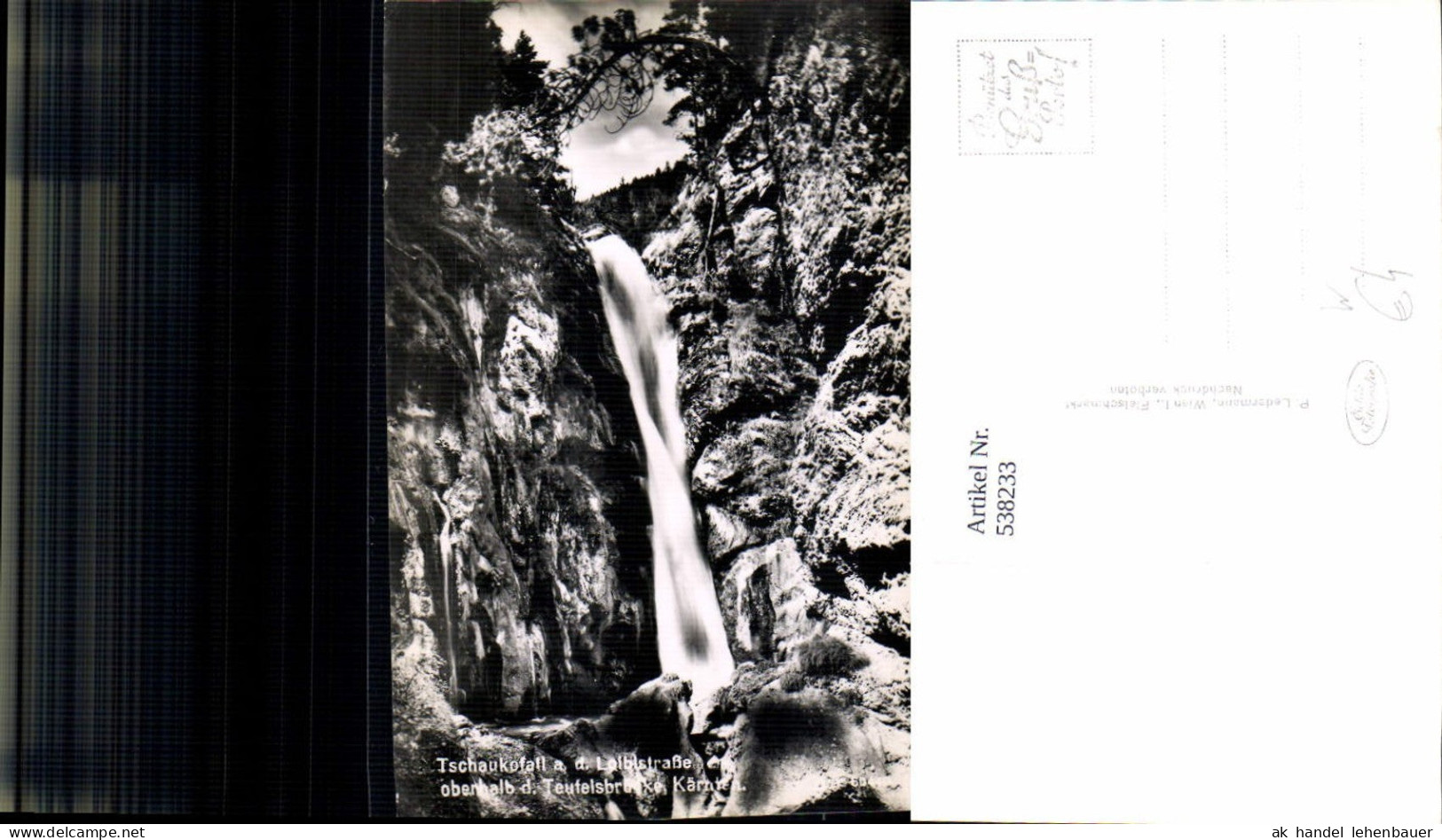 538233,Tschaukofell a.d. Loiblstraße Loiblpass Teufelsbrücke Ferlach