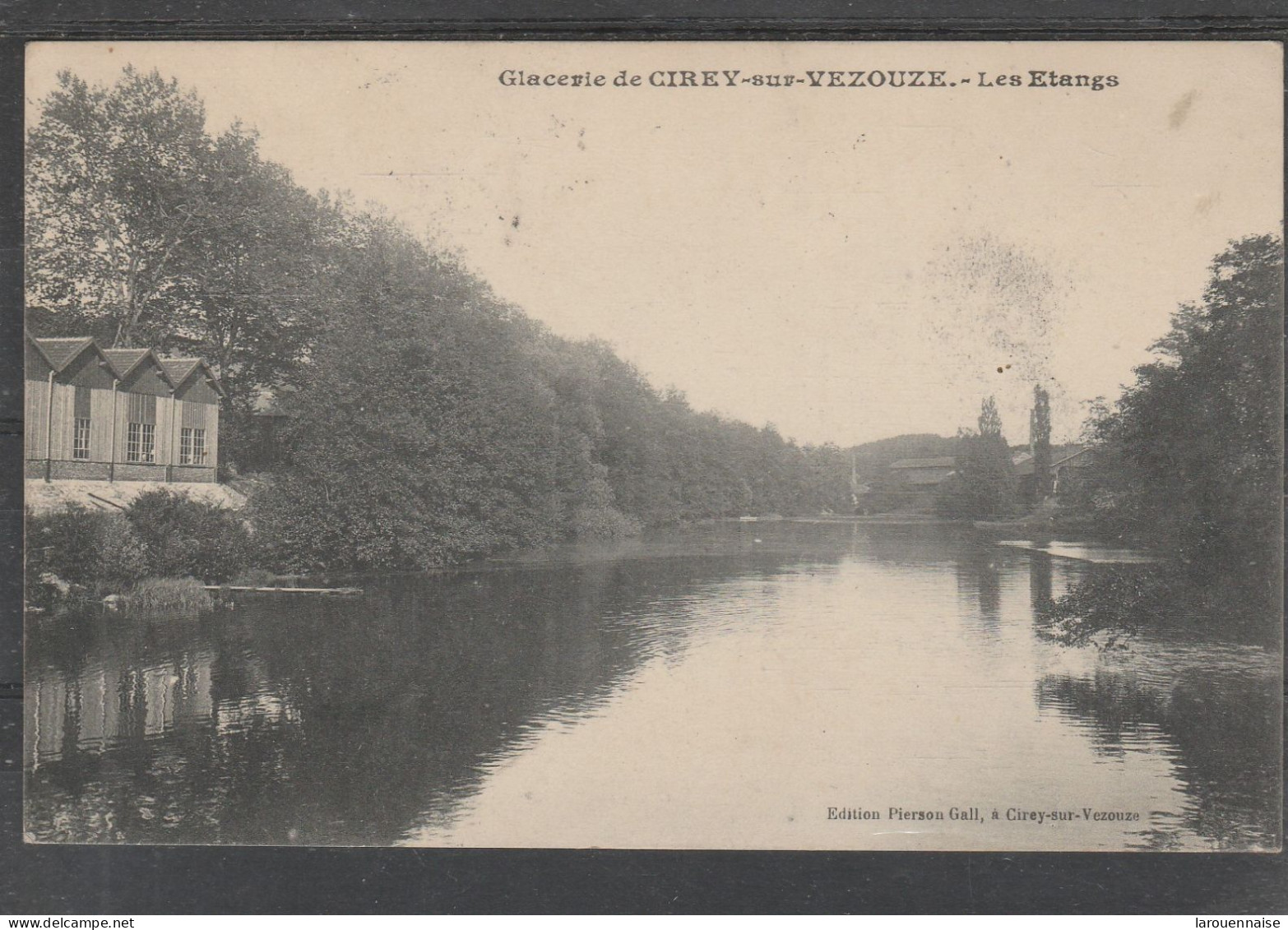 54 - CIREY SUR VEZOUZE - Glacerie de Cirey sur Vezouze - Les Etangs