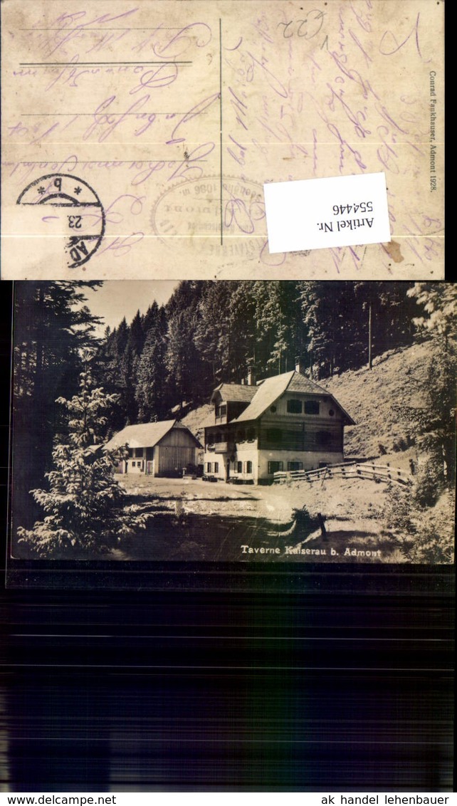 554446,tolle Foto-AK Taverne Kaiserau bei Admont im Ges&auml;use Trieben