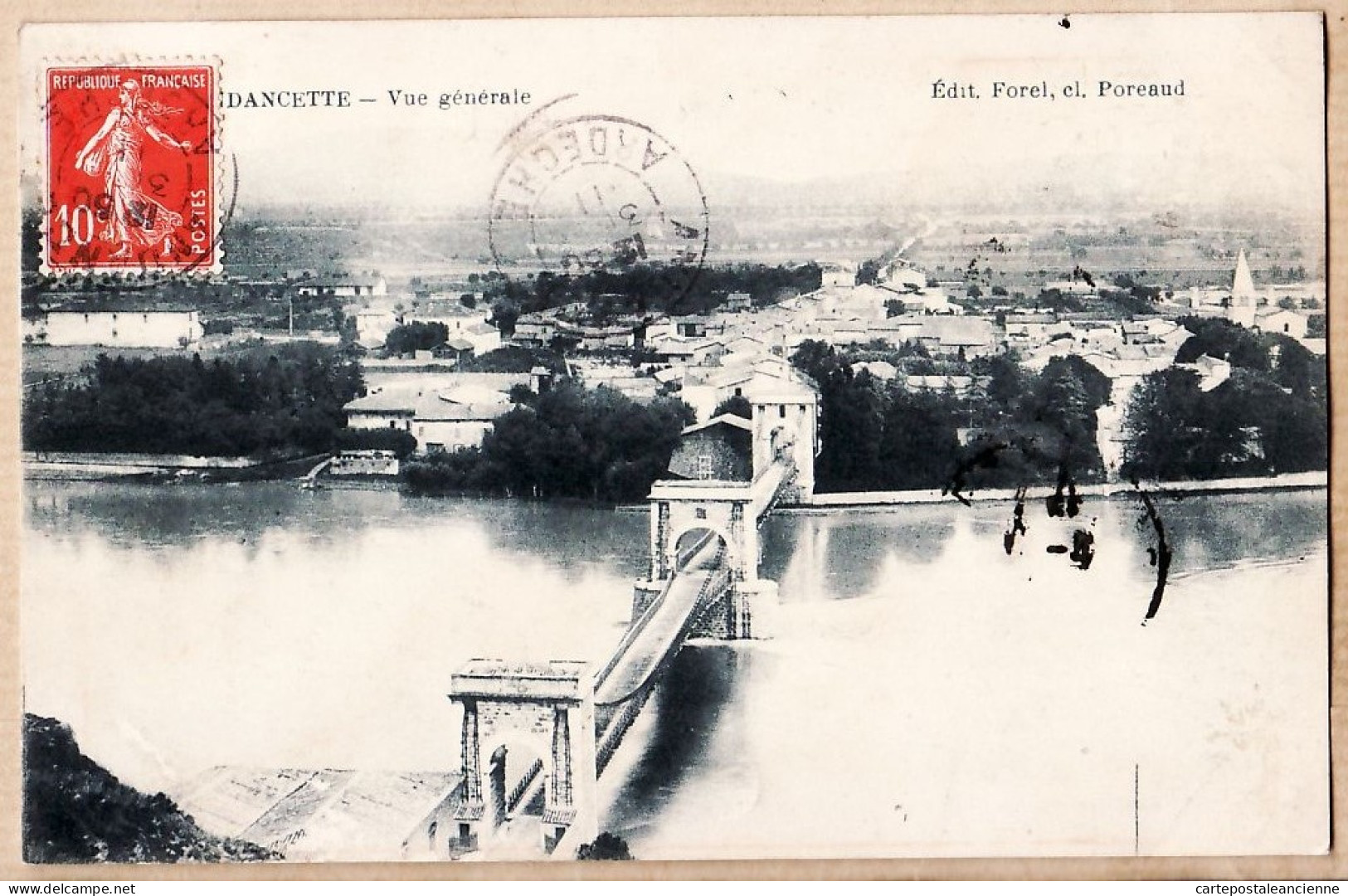 5641 ● ● ANDANCETTE 07-Ardèche Vue Générale Pont sur le Rhône  à AUGER rue Ferdinand St-Etienne- FOREL POREAUD