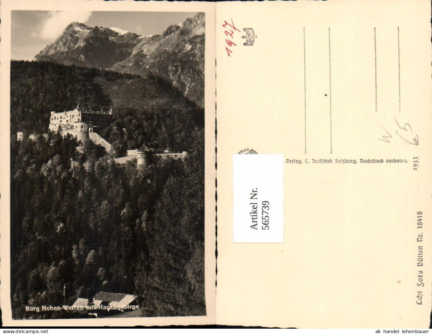 565739,Foto Ak Werfen Burg Hohen-Werfen Hohenwerfen m. Hagengebirge